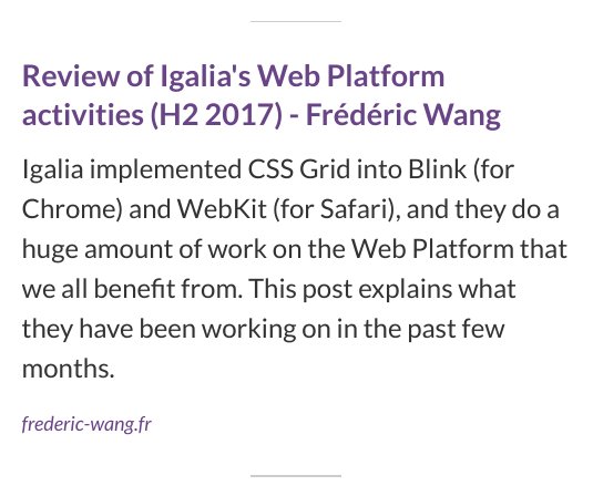 Screenshot of CSS Layout News which mentions the Review of Igalia's Web Platform activities (H2 2017) by Frédéric Wang