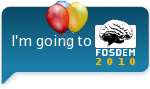 I'm going to FOSDEM 2010
